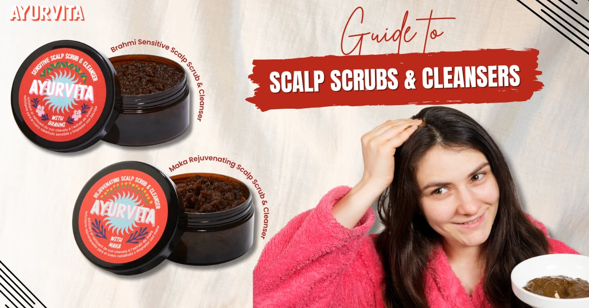 Guide to the Scalp Scrubs and Cleansers